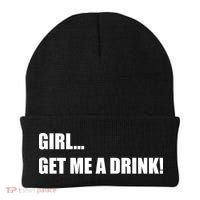 GIRL... GET ME A DRINK! Beanie thumb 0
