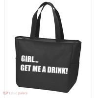 GIRL... GET ME A DRINK! Tote Bag thumb 3