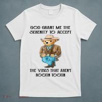 God Grant Me The Serenity To Accept The Vibes T-Shirt thumb 5