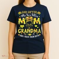 God Gifted Me Two Titles Mom And Grandma Rock Both T-Shirt thumb 4