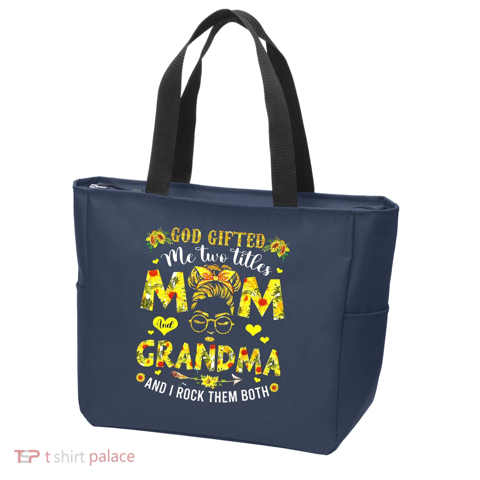 God Gifted Me Two Titles Mom And Grandma Rock Both Tote Bag