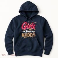 Girl Gone Muddy Mud Runs For Wo Mud Running Team Hoodie thumb 0
