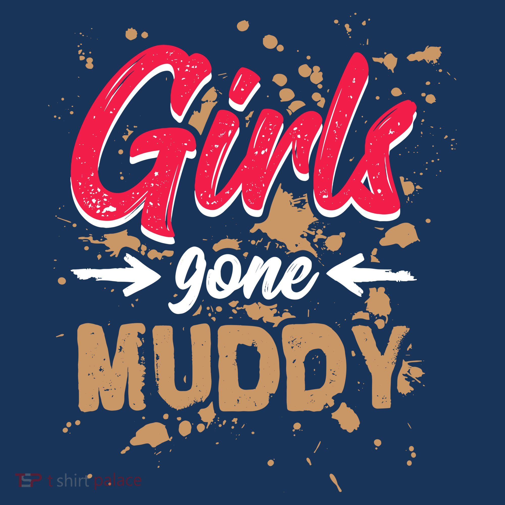 Girl Gone Muddy Mud Runs For Wo Mud Running Team Women's Hoodie