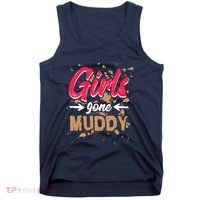 Girl Gone Muddy Mud Runs For Wo Mud Running Team Tank Top thumb 0
