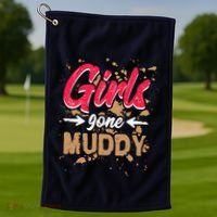 Girl Gone Muddy Mud Runs For Wo Mud Running Team Golf Towel thumb 1