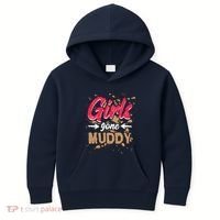 Girl Gone Muddy Mud Runs For Wo Mud Running Team Kids Hoodie thumb 0