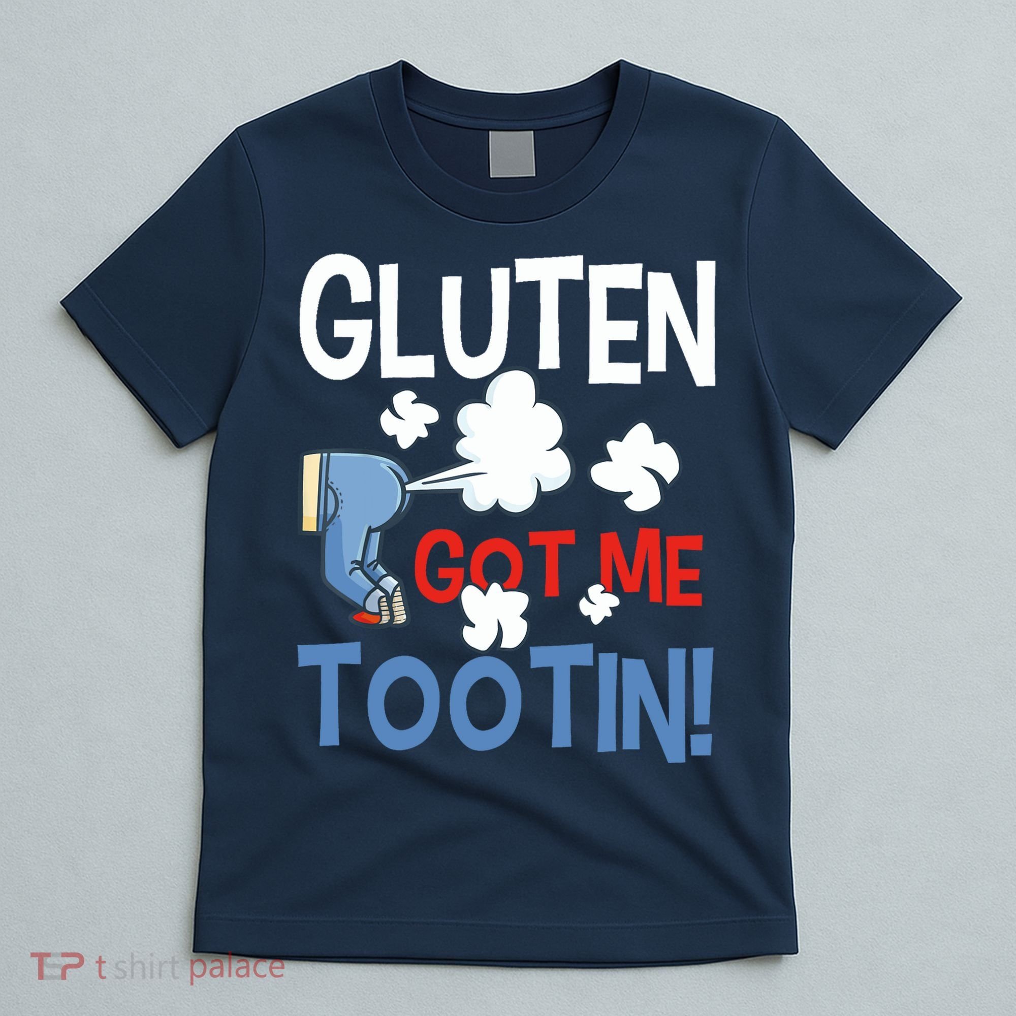 Gluten Got Me Tootin Gluten Allergy Celiac Disease T-Shirt