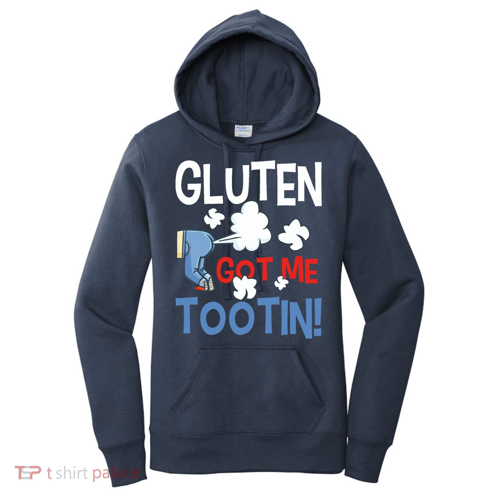 Gluten Got Me Tootin Gluten Allergy Celiac Disease Women's Hoodie