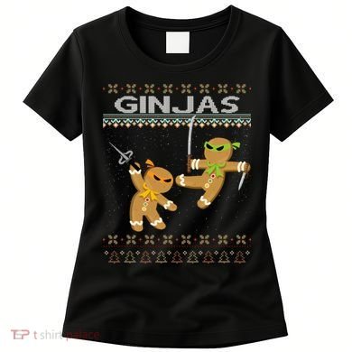 Ginjas Gingerbread Ninjas Ninjabread Christmas Ugly Sweater Women's T-Shirt