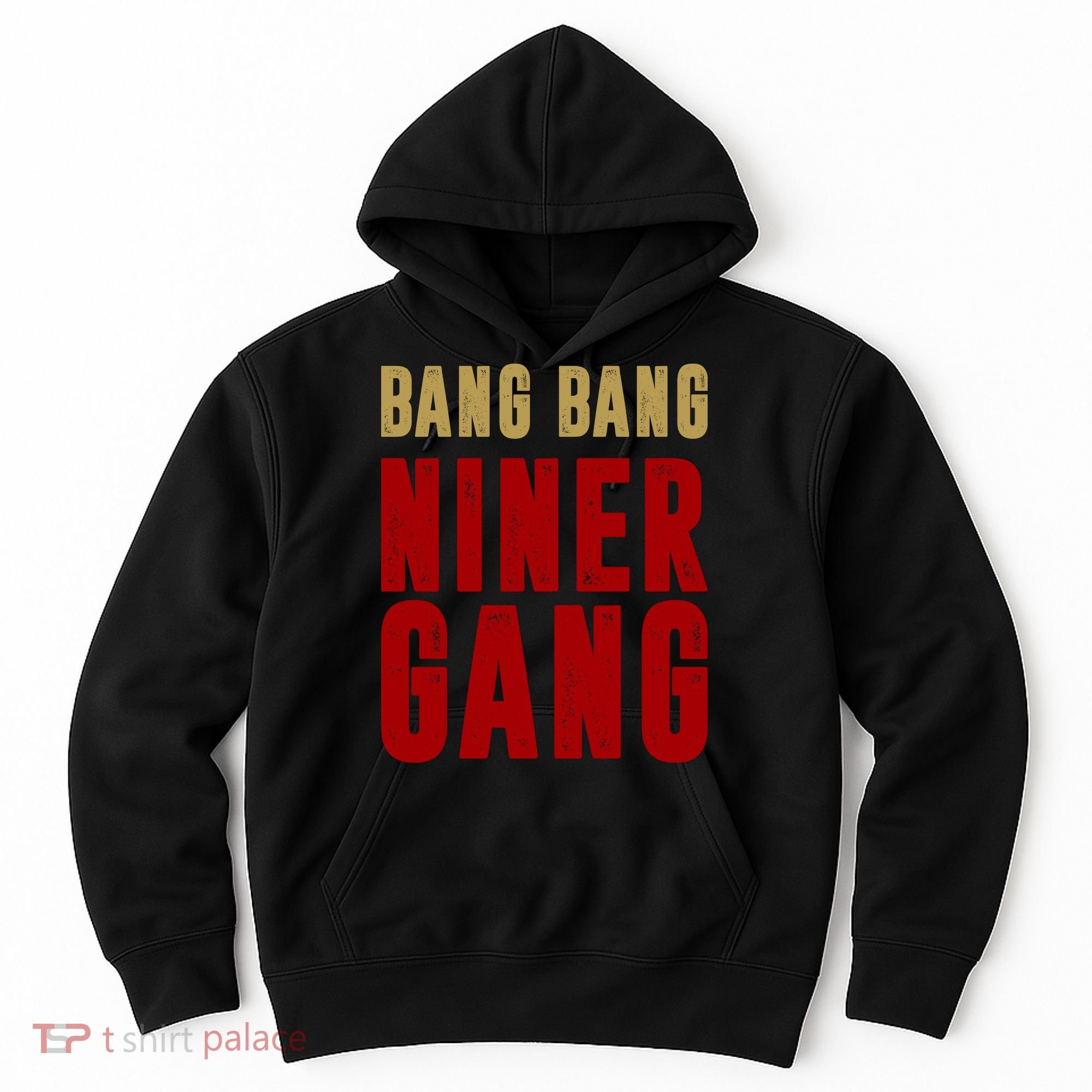 Gang Gang Niner Bang Hoodie