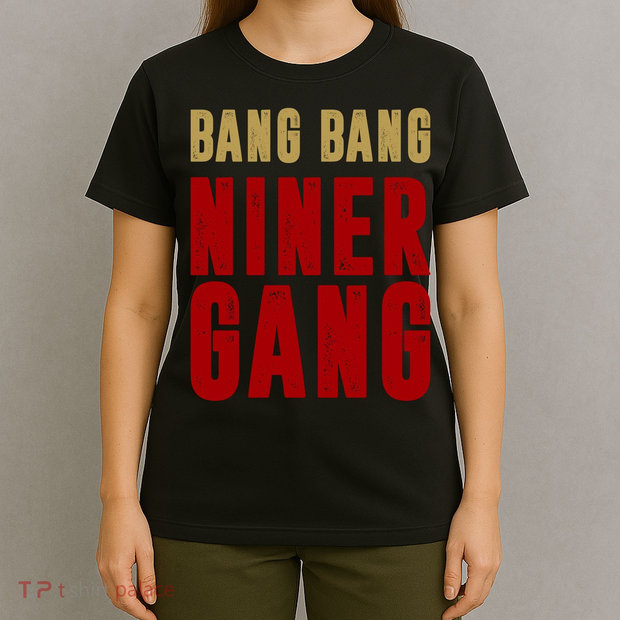 Gang Gang Niner Bang T-Shirt