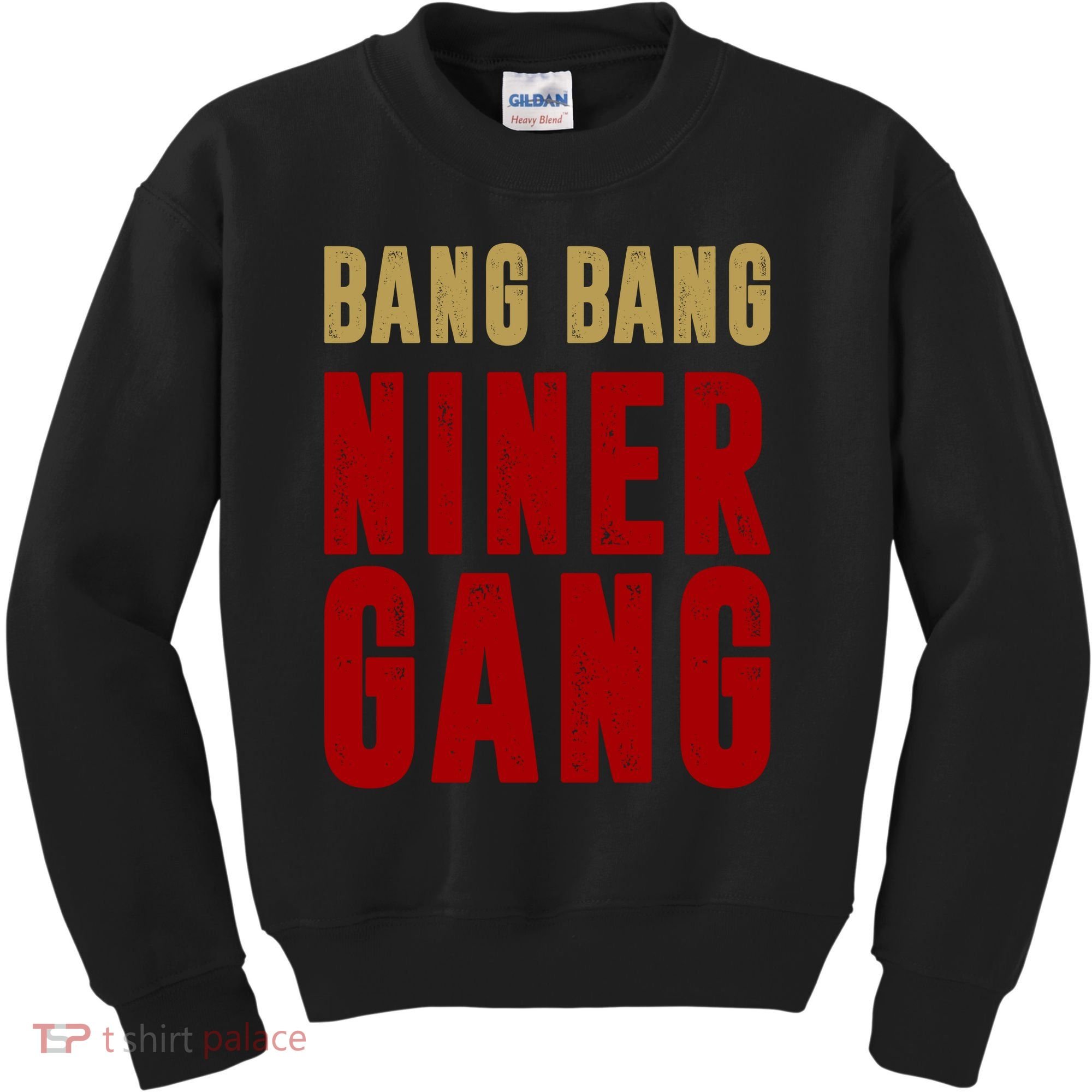 Gang Gang Niner Bang Kids Sweatshirt