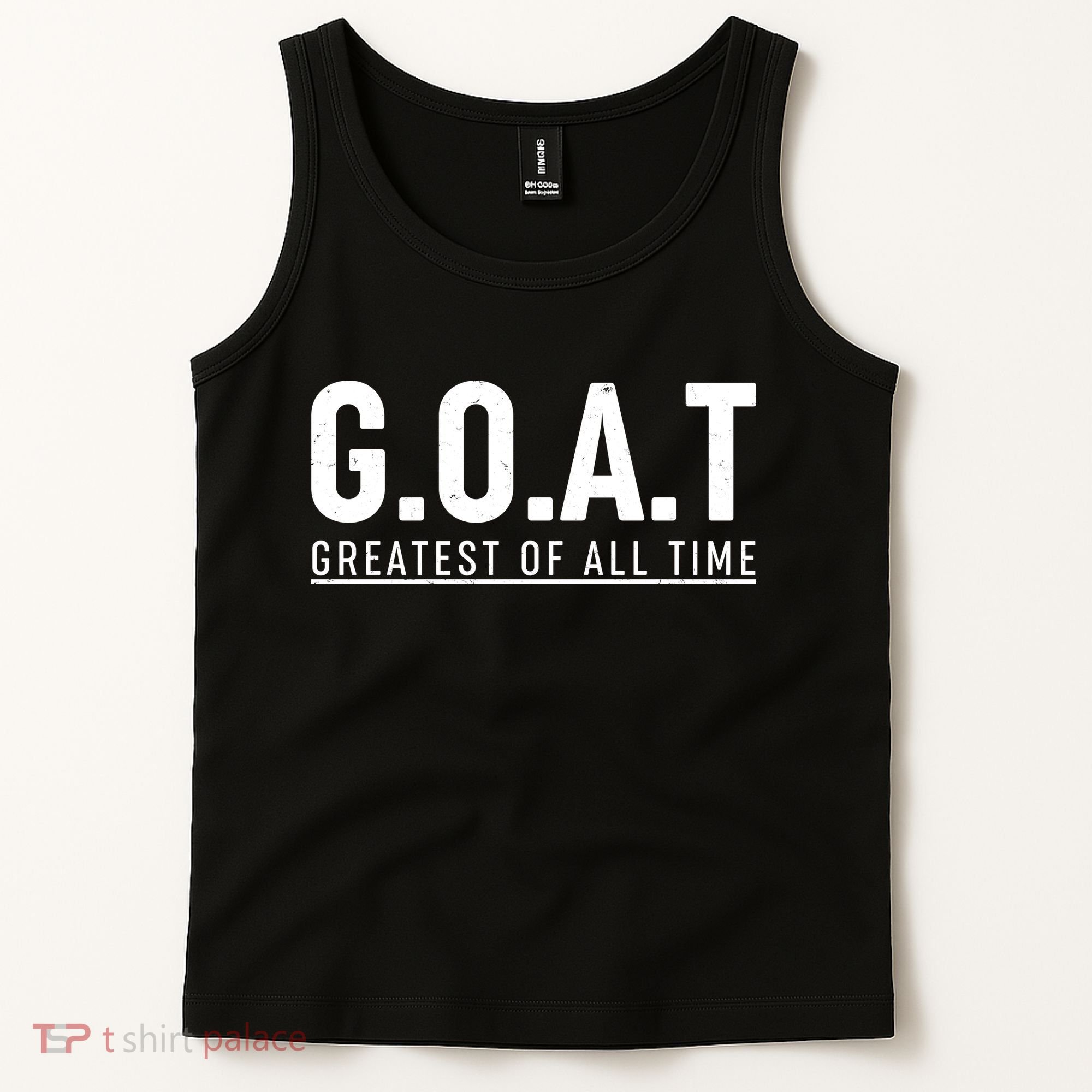 G.O.A.T Greatest Of All Time Tank Top
