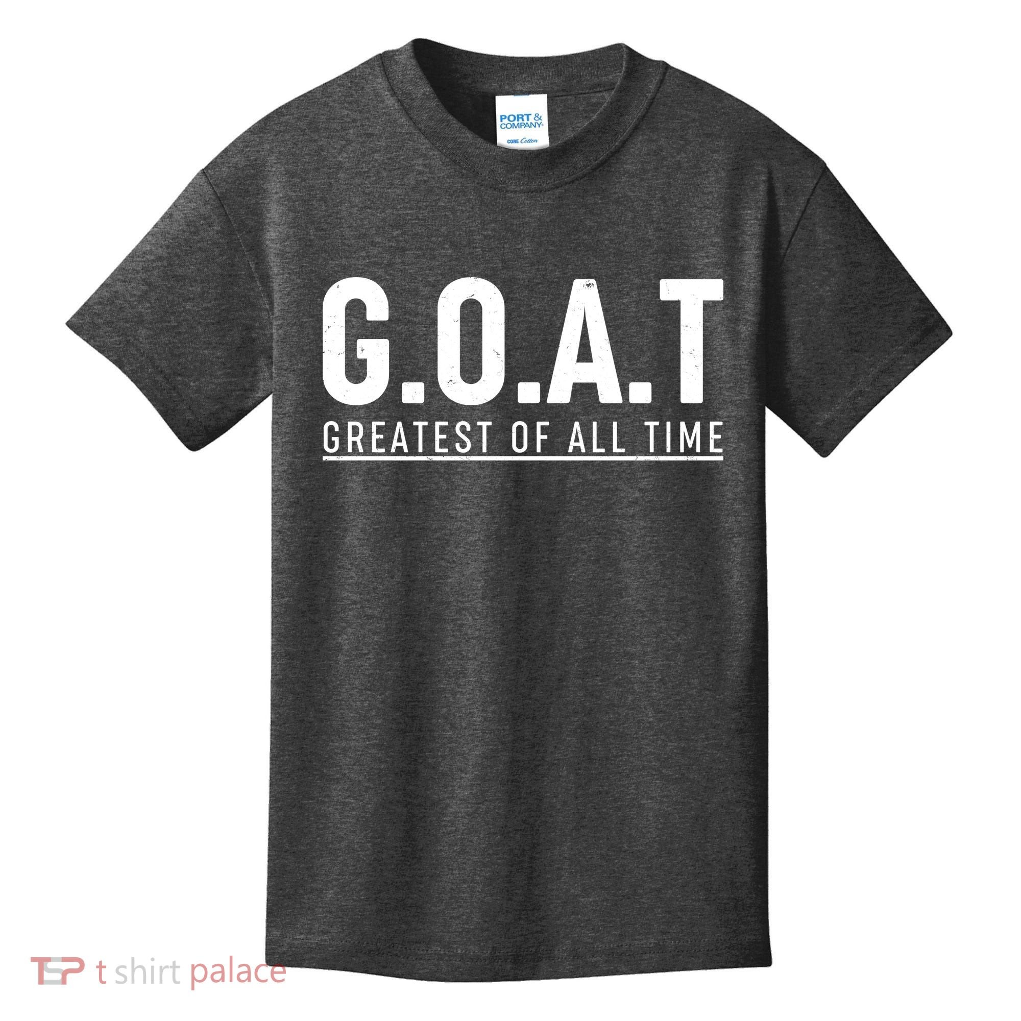 G.O.A.T Greatest Of All Time Kids T-Shirt