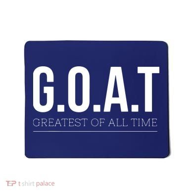 GOAT Greatest Of All Time Mousepad