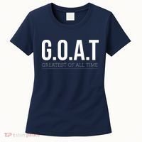 GOAT Greatest Of All Time Women's T-Shirt thumb 0