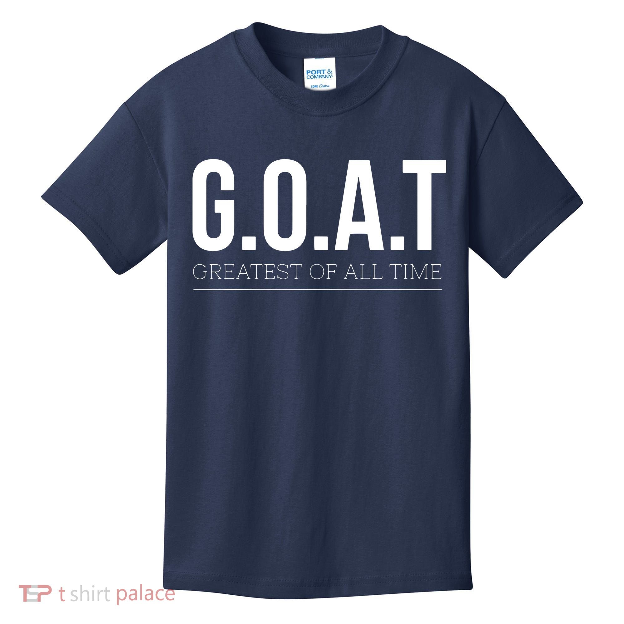 GOAT Greatest Of All Time Kids T-Shirt