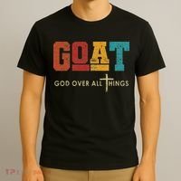 Goat God Over All Things Jesus Religion God Bible Christian T-Shirt thumb 3