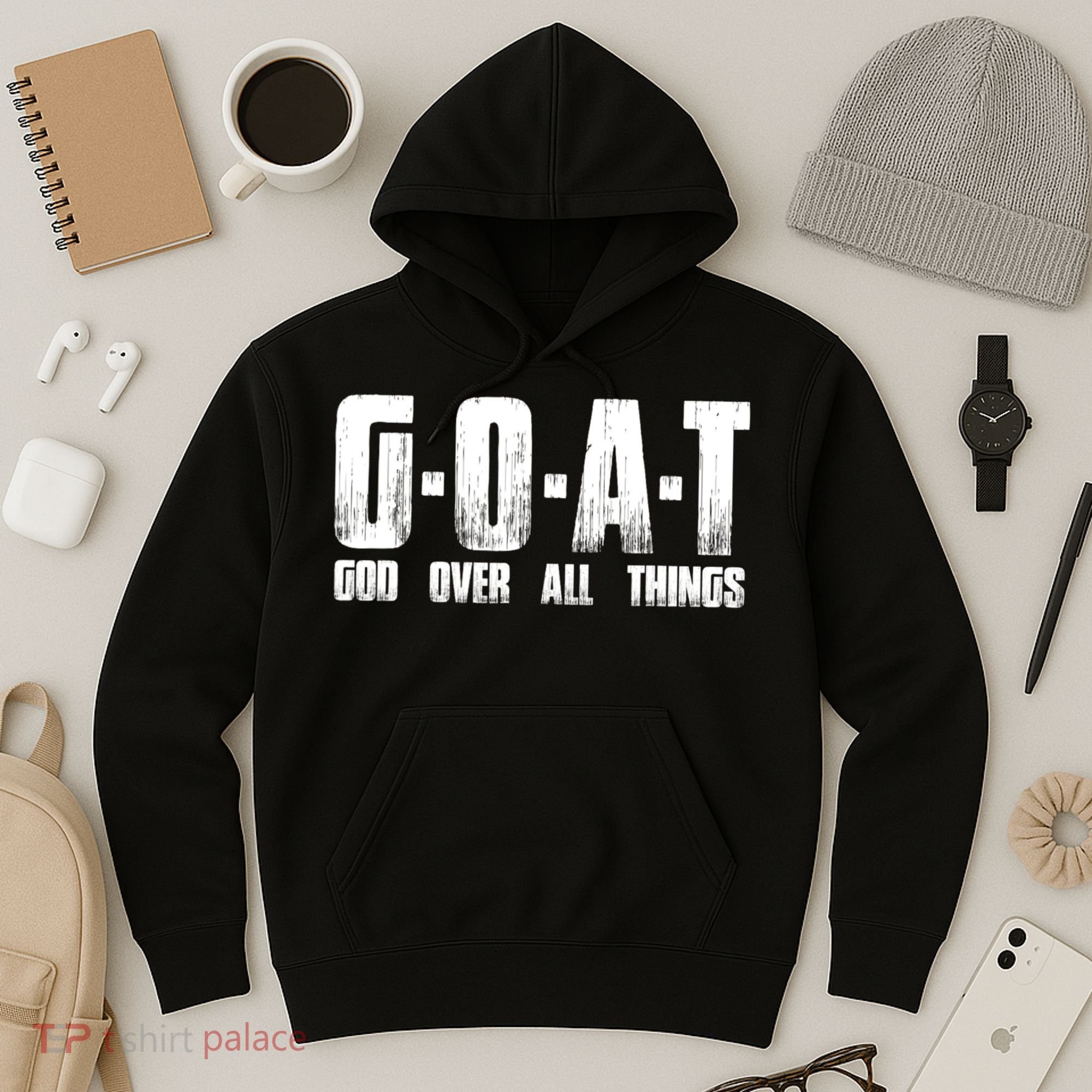 GOAT God Over All Things Hoodie