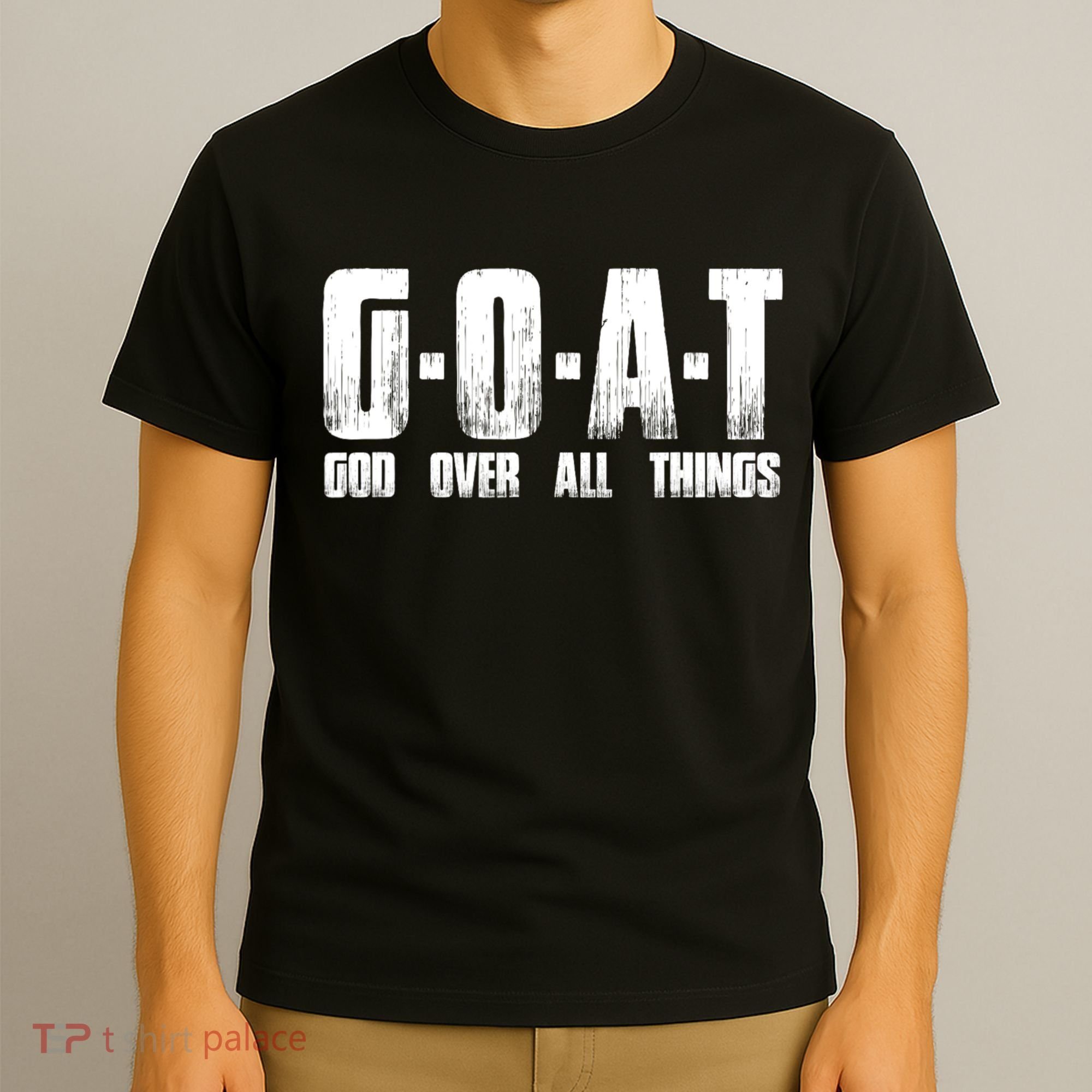 GOAT God Over All Things T-Shirt