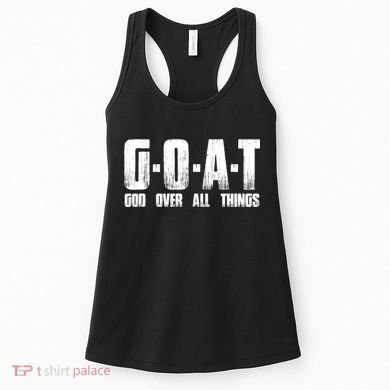GOAT God Over All Things Women's Tank Top