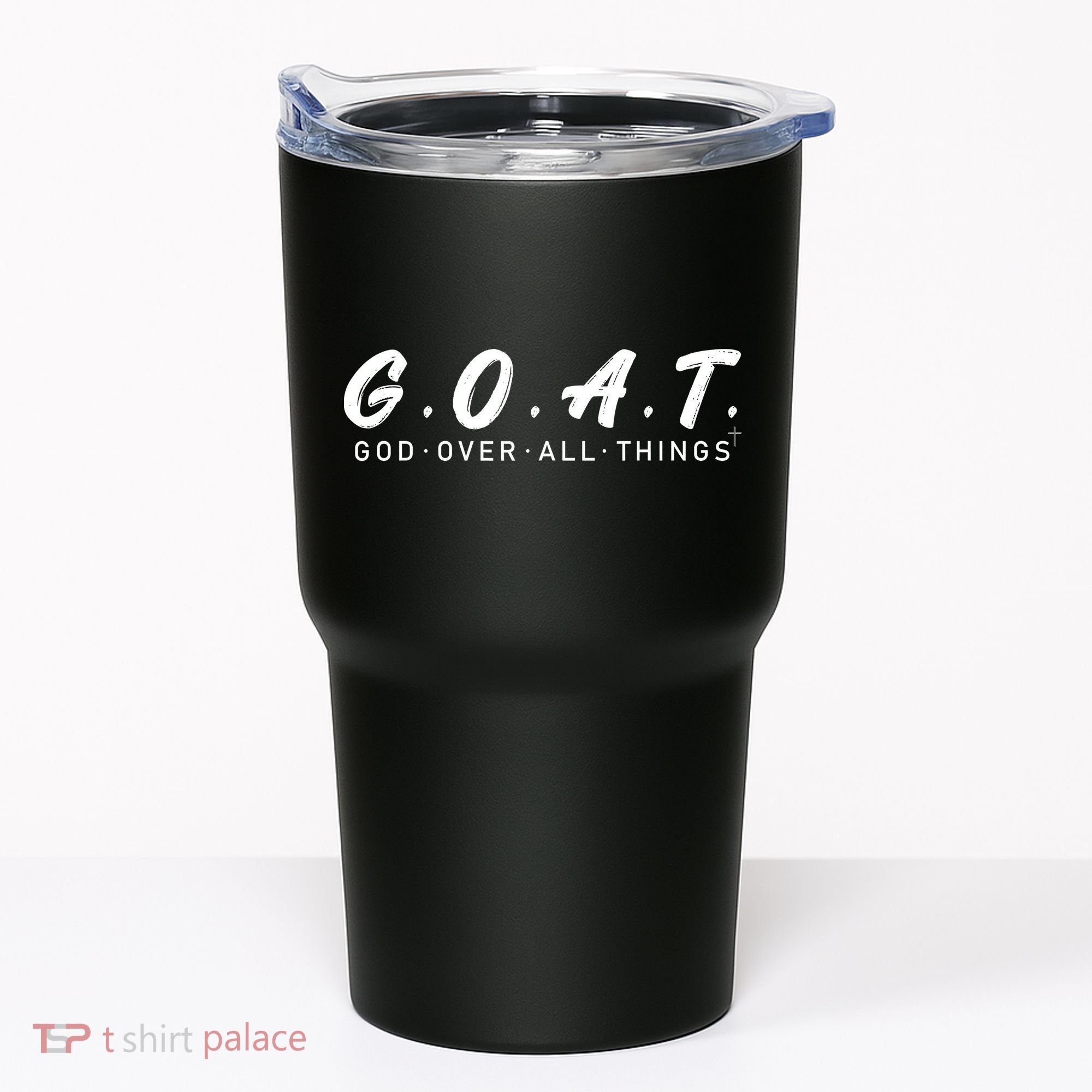 G.O.A.T God Over All Thing Black And White Tumbler