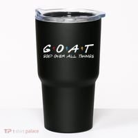 Goat God Over All Things Funny Tumbler thumb 0
