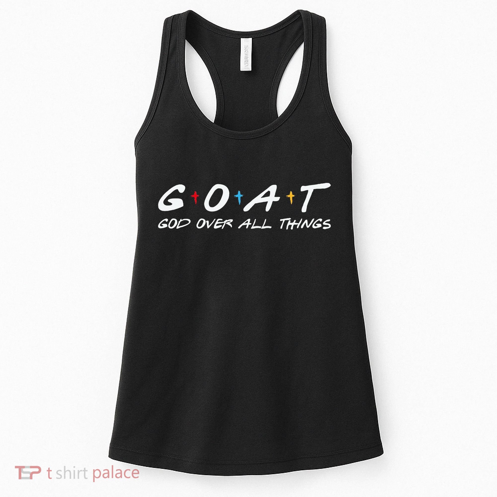 Goat God Over All Things Funny Women's Tank Top