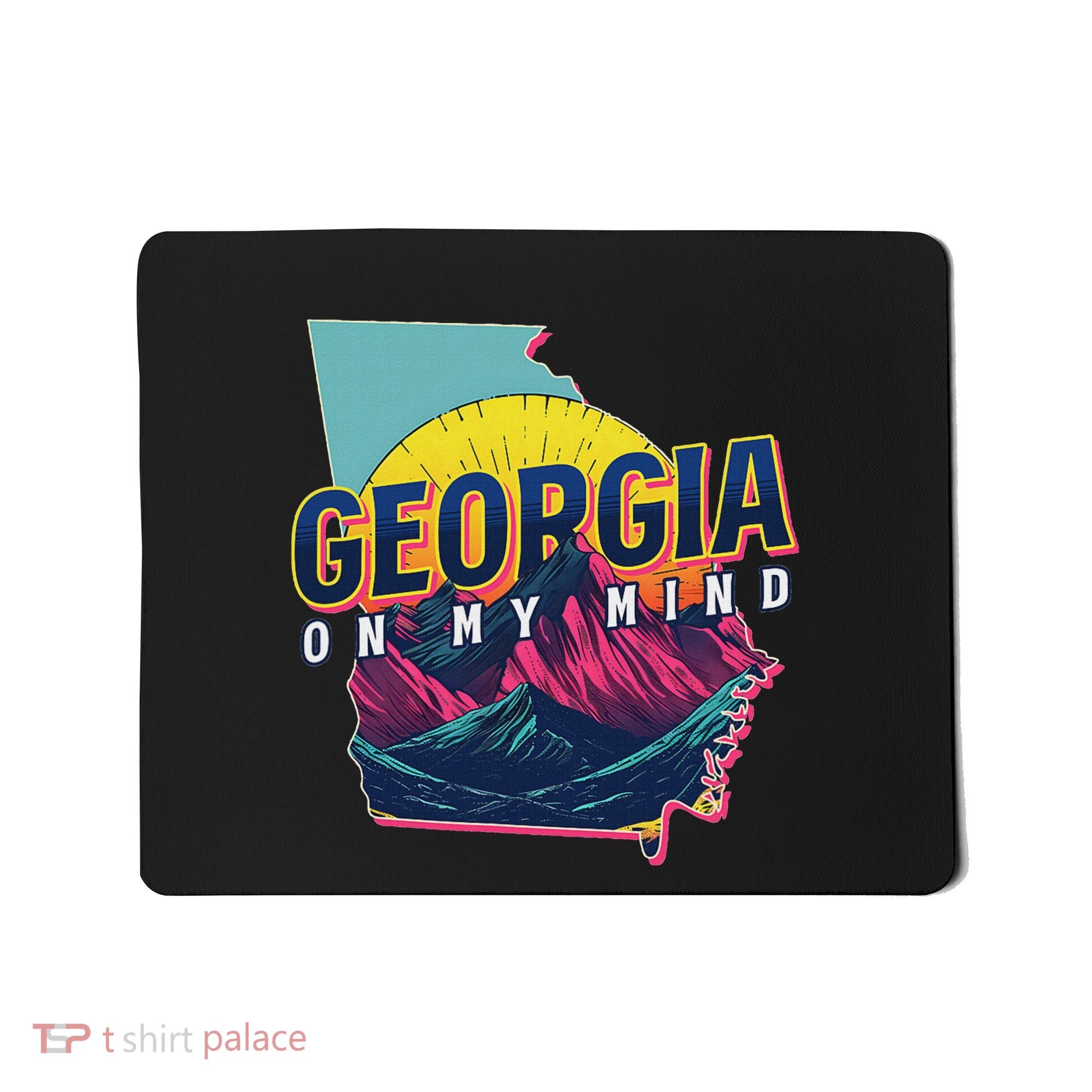 Georgia Georgia On My Mind Mousepad