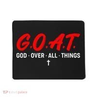 G.O.A.T. God Over All Things Funny Apparel Mousepad thumb 0