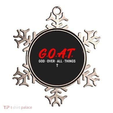 G.O.A.T. God Over All Things Funny Apparel Ornament