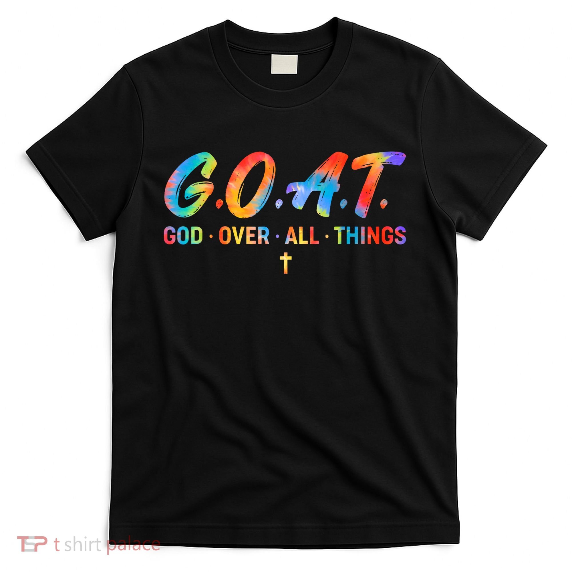 Goat God Over All Things T-Shirt