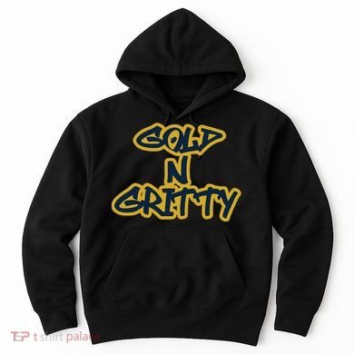 Grit Grateful Resilient Intensity Together Gold N Gritty Hoodie