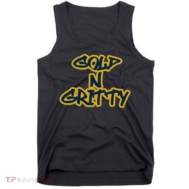 Grit Grateful Resilient Intensity Together Gold N Gritty Tank Top