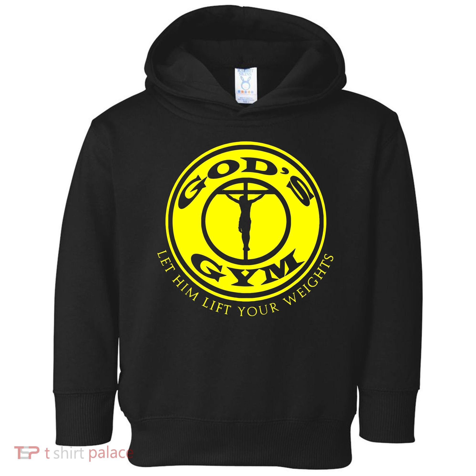 Gods Gym Religion Toddler Hoodie