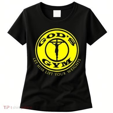 Gods Gym Religion Women's T-Shirt