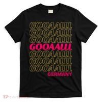Gooaall! Germany Soccer Apparel For Fans German T-Shirt thumb 0