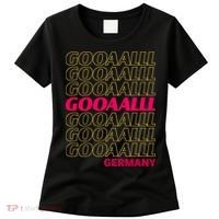Gooaall! Germany Soccer Apparel For Fans German Women's T-Shirt thumb 0