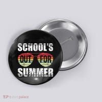 Graduation Gift Schools Out For Summer Students Teacher Button thumb 0
