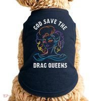 Groovy God Save The Drag Queens Doggie Tank thumb 0