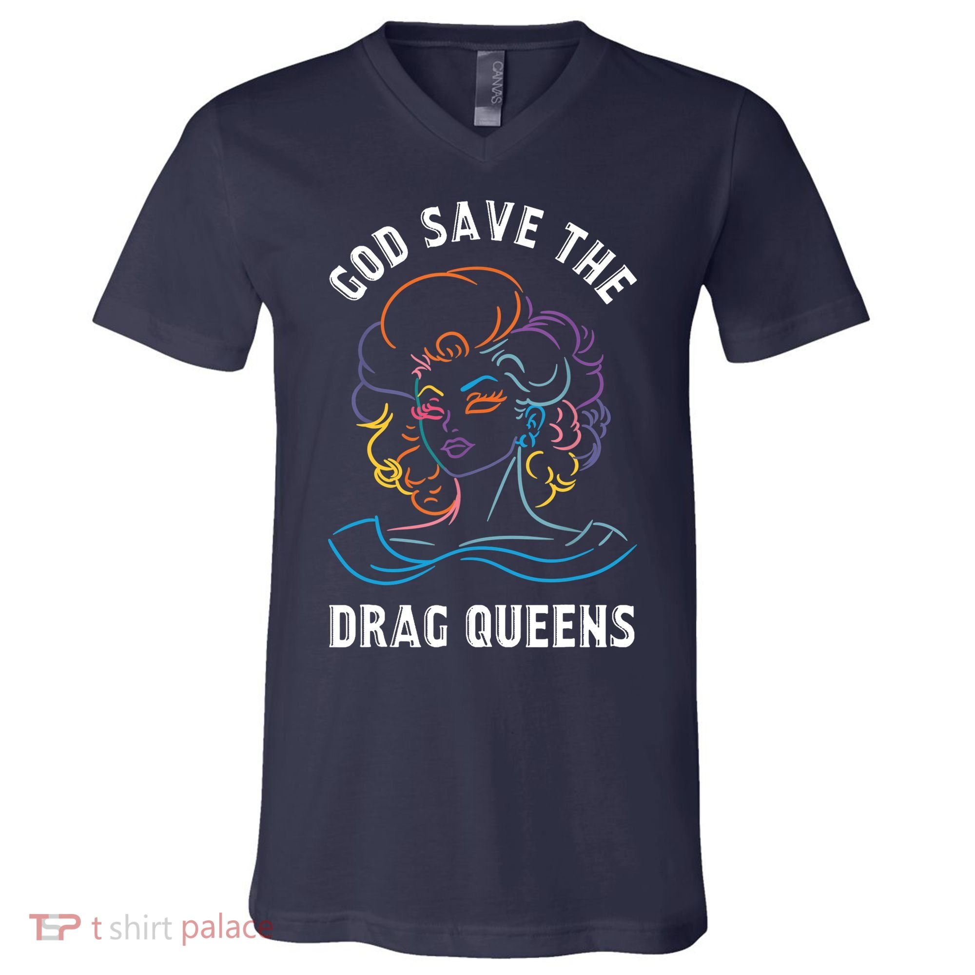 Groovy God Save The Drag Queens V-Neck T-Shirt