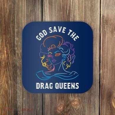 Groovy God Save The Drag Queens Coaster