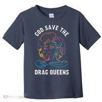 Groovy God Save The Drag Queens Toddler T-Shirt thumb 0