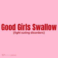 Good Girl Swallow Fight Eating Disorders Coaster thumb 2