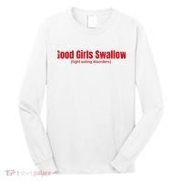 Good Girl Swallow Fight Eating Disorders Long Sleeve Shirt thumb 0