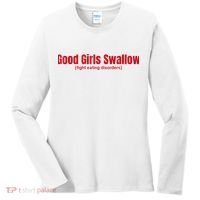 Good Girl Swallow Fight Eating Disorders Women's Long Sleeve Shirt thumb 0