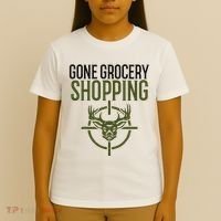 Gone Grocery Shopping Funny Hunters Deer Hunting T-Shirt thumb 4