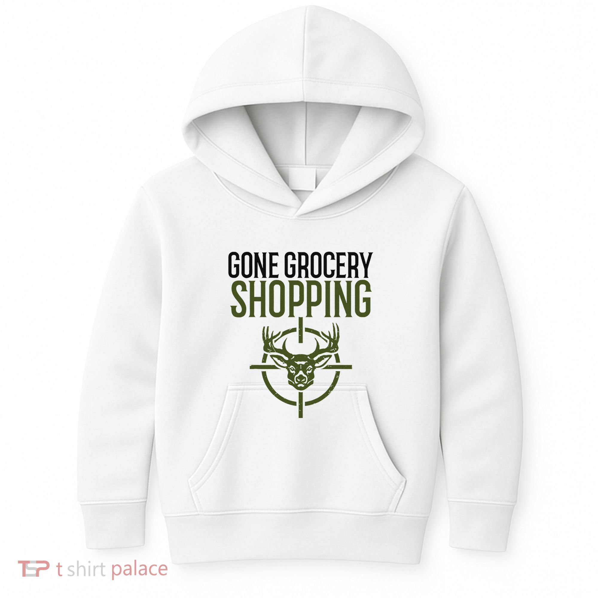 Gone Grocery Shopping Funny Hunters Deer Hunting Kids Hoodie