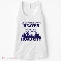 Good Go To Heaven Bad Go To Roku City Women's Tank Top thumb 0