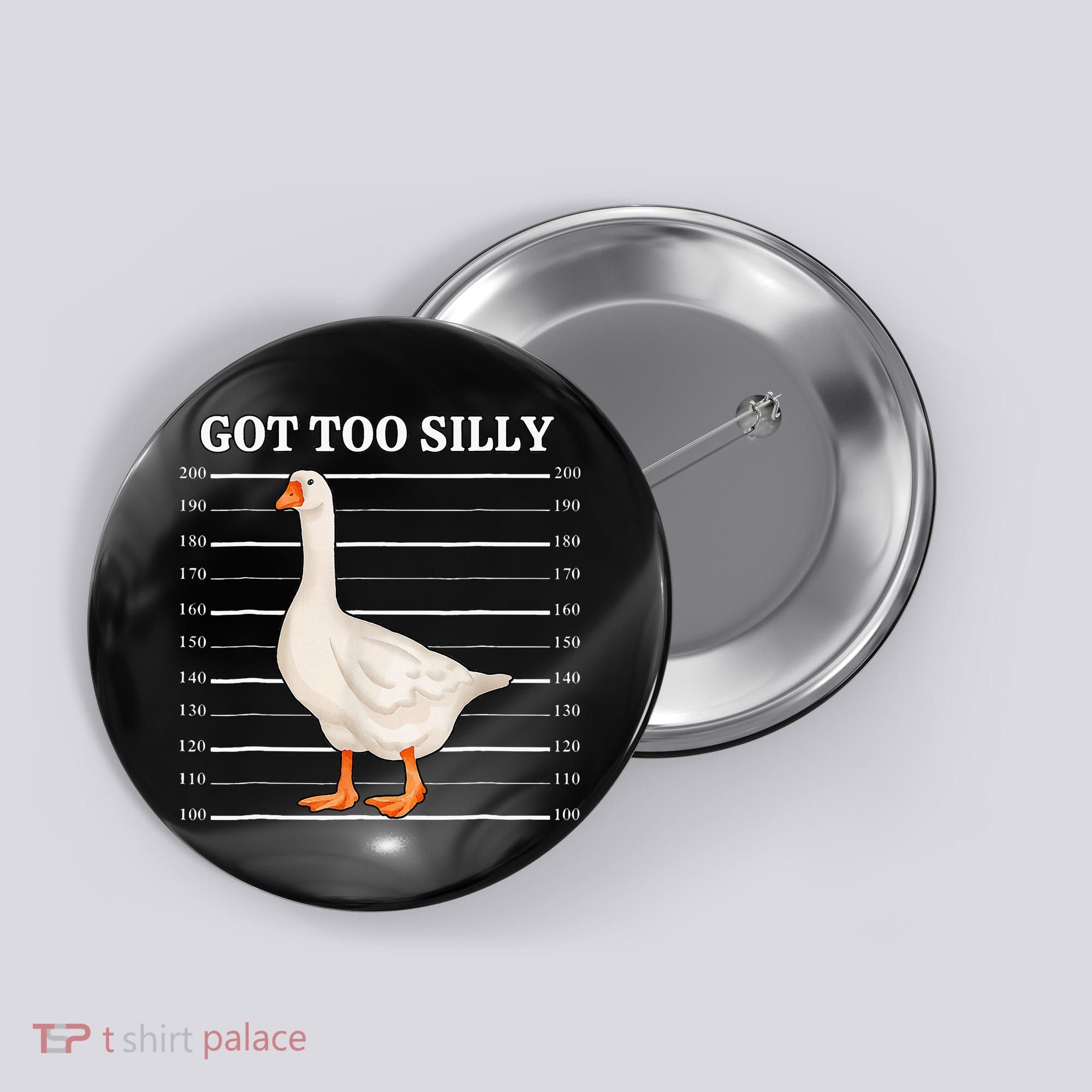 Goose Got Too Silly Funny Silly Goose Mugshot Meme Button